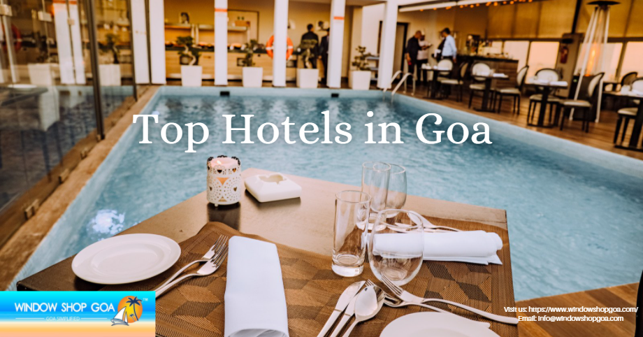 Best Hotels in Goa – Luxury Resorts, Beach Stays & Top Accommodations